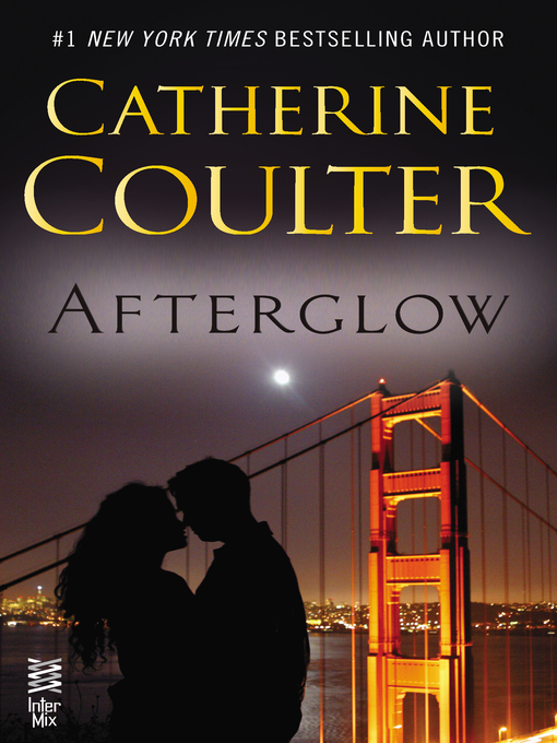 Title details for Afterglow by Catherine Coulter - Available